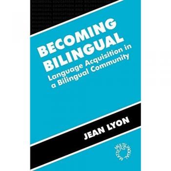 Lyon, Jean: Becoming Bilingual