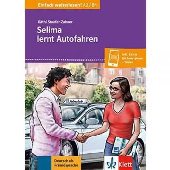 Selima lernt Autofahren: Buch + online