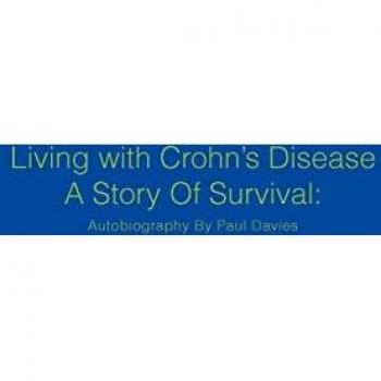 Living with Crohn's Disease A Story of Survival: Autobiography by Paul Davies