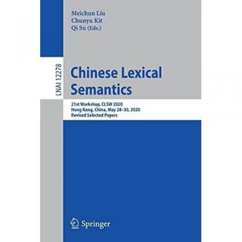 Chinese Lexical Semantics: CLSW 2020