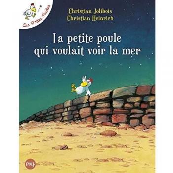 Les P'tites Poules Tome 1 : la petite poule qui voulait voir la mer (Ã©dition souple)