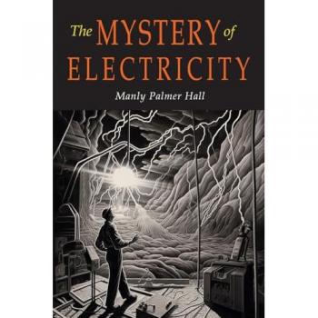 The Mystery of Electricity: A Retrospect and A Prophecy
