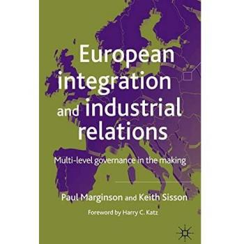 European Integration And Industrial Relations