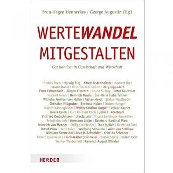 Wertewandel mitgestalten: Gut handeln in Gesellschaft und Wirtschaft