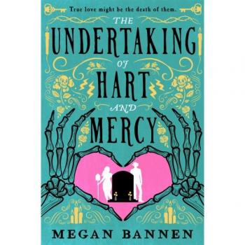 Megan Bannen The Undertaking Of Hart And Mercy: The Swoonworthy Fantasy Romcom Everyone'S Talking About! (Hart And Mercy Series)