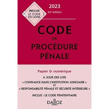 Dalloz Code De Procédure Pénale 2023 64ed Annoté