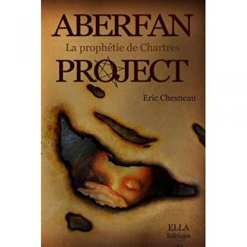 Aberfan project, la prophétie de Chartres