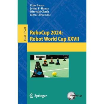 RoboCup 2024: Robot World Cup XXVII