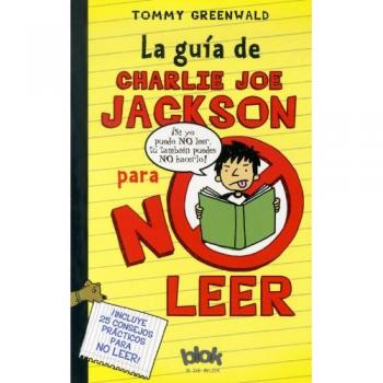 La guia de charlie joe jackson para no leer