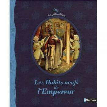 Les Habits Neufs de L'Empereur (Les Petits Cailloux)
