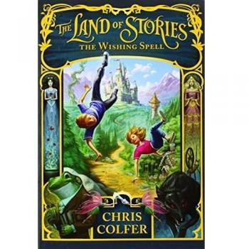 Chris Colfer The Land Of Stories: The Wishing Spell