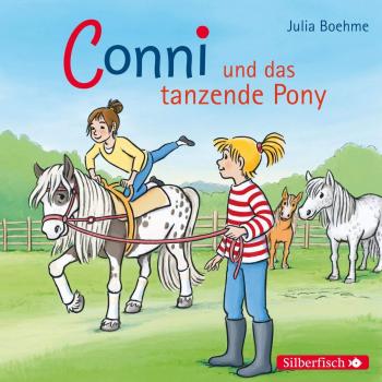Conni und das tanzende Pony (Meine Freundin Conni