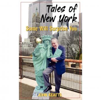 Tales of New York : Some Will Surprise You, by John Keatts