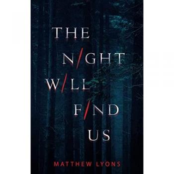 Night Will Find Us