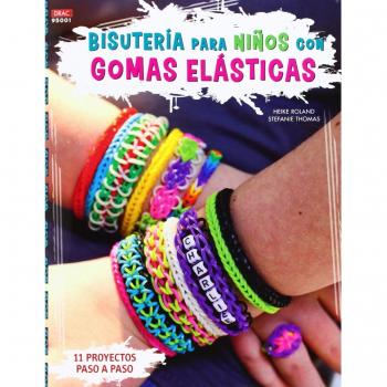 Bisutería para niños con gomas elásticas (Tapa blanda).