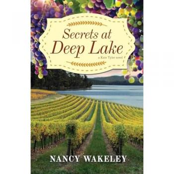 Secrets at Deep Lake (A Kate Tyler Novel, Band 3)