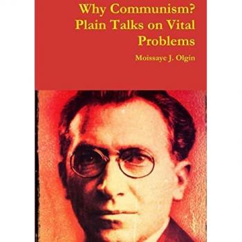 Why Communism? Plain Talks on Vital Problems
