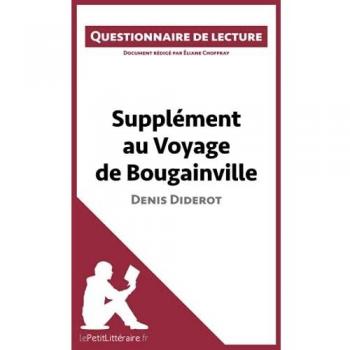 Supplément au Voyage de Bougainville de Denis Diderot: Questionnaire de lecture