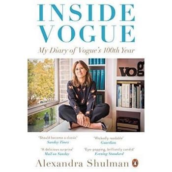 Inside Vogue by Alexandra Shulman