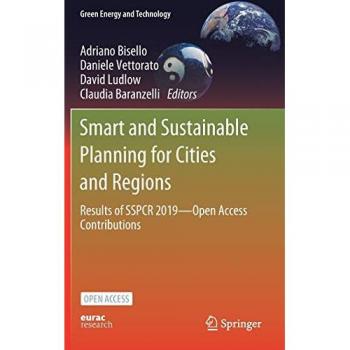 Smart and Sustainable Planning for Cities and Regions: Results of SSPCR 2019―Open Access Contributions (Green Energy and Technology)