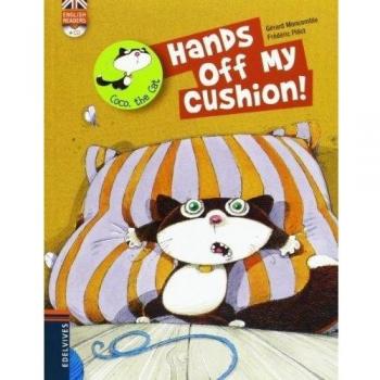 Hands Off my Cushion! (Tapa blanda).