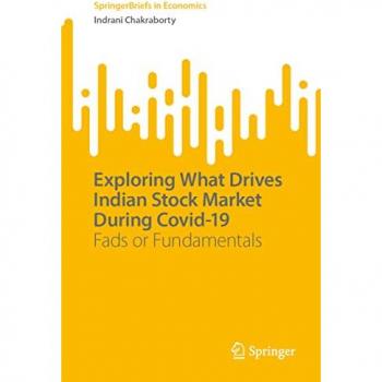 Chakraborty, Indrani: Exploring What Drives Indian Stock Market During Covid-19