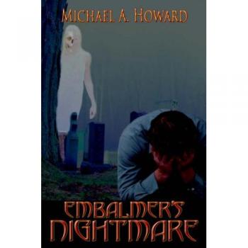 EMBALMER'S NIGHTMARE