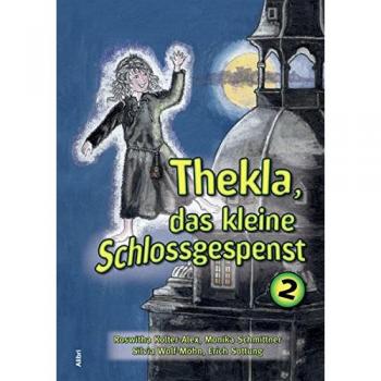 Thekla, das kleine Schloßgespenst 2