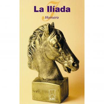 La Iliada The Iliada (Alba)