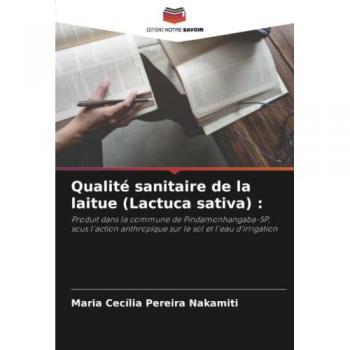 Pereira Nakamiti, Maria Cecília: Qualité sanitaire de la laitue (Lactuca sativa) :
