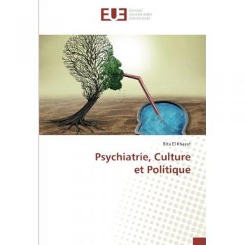 Psychiatrie, Culture et Politique