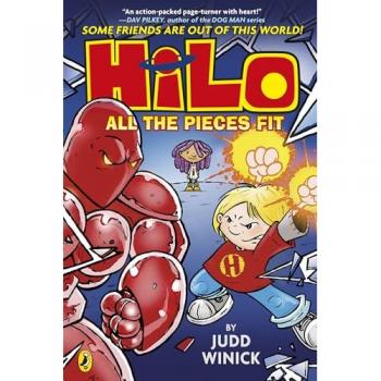Hilo: All the Pieces Fit: A bestselling graphic novel series (Hilo, 6)