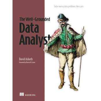 The Well-Grounded Data Analyst