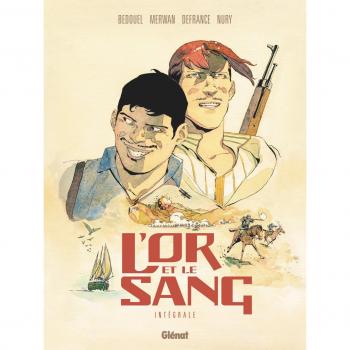 L'or et le sang : intégrale