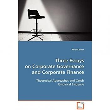 Three Essays on Corporate Governance and Corporate Finance