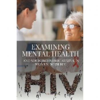 Kajal, Ganesh: Examining Mental Health and Socioeconomic Status in Women with HIV