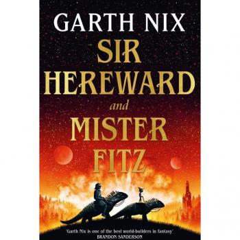 Sir Hereward and Mister Fitz