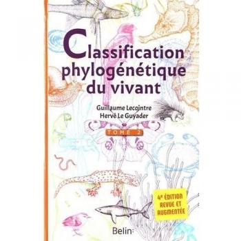 La classification phylogénétique du vivant - Tome 2