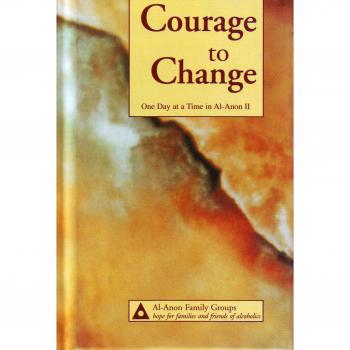 Courage to Change by AlAnon Family Group