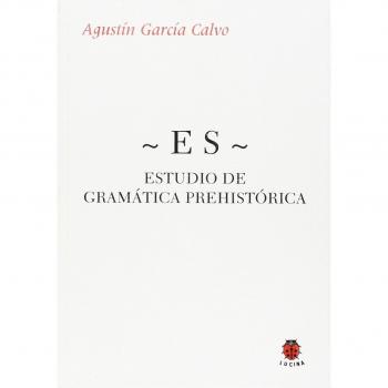ES ESTUDIO DE GRAMATICA PREHISTORICA