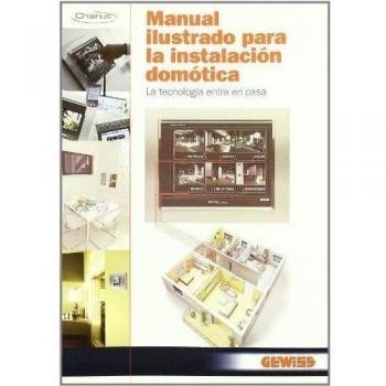 Manual ilustrado para la instalacion domotica (Electricidad Electronica)