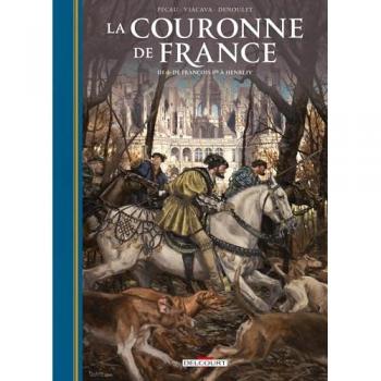 La Couronne de France T03