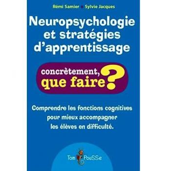 Neuropsychologie et stratégies d'apprentissage