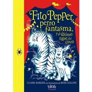 Fito pepper y el último tigre del circo