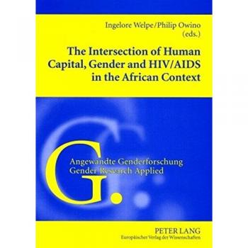 The Intersection of Human Capital, Gender and HIV/AIDS in the African Context