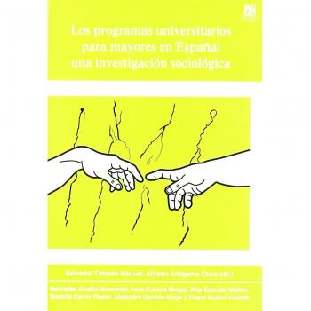 Los programas universitarios para mayores en españa: una investigación sociológica