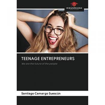 TEENAGE ENTREPRENEURS: We are the future of the people