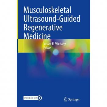 Musculoskeletal Ultrasound-Guided Regenerative Medicine