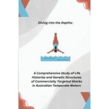Allen, Alex: A Comprehensive Study of Life Histories and Genetic Structures of Commercially Targeted Sharks