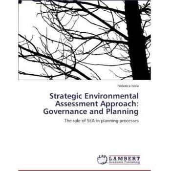 Strategic Environmental Assessment Approach: Governance and Planning
